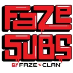 Faze Subs